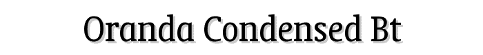 Oranda Condensed BT font